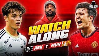 Rosenborg vs Manchester United LIVE  Club Friendlies Watch Along and Highlights with RANTS [upl. by Naek518]