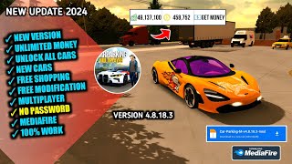 Car Parking Multiplayer Mod Apk Latest 48183 Version 2024  Unlimited Money amp Unlock All Cars [upl. by Holton]