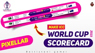 How to Make ICC World Cup 2023 Scorecard 🔥 WorldCup 23 Score overlay Editting tutorial wc23 [upl. by Etiuqram786]