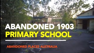 ABANDONED 1903 PRIMARY SCHOOL [upl. by Artenra287]