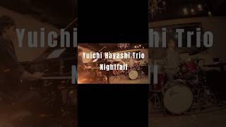 Yuichi Hayashi Trio  Nightfall piano jazz bass drums trio original [upl. by Bedelia513]