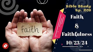 Faith amp Faithfulness [upl. by Doug]