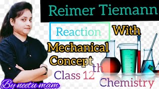 Reimer Tiemann Reaction  with mechanical concepts [upl. by Hoi958]