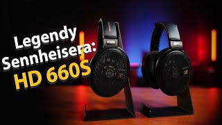 Legendy Sennheisera HD 660S [upl. by Petras]