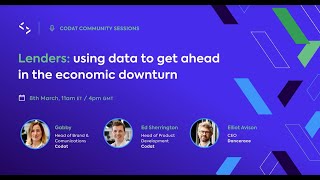 Webinar How lender can use data to get ahead in an economic downturn [upl. by Ready]