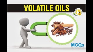 VOLATILE OIL MCQS  PHARMACOGNOSY  IMPORTANT FOR GPAT2020  NIPER  DRUG INSPECTOR  PHARMACIST [upl. by Buxton939]