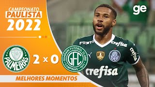 PALMEIRAS 2 X 0 GURARANI  MELHORES MOMENTOS  10ª RODADA PAULISTA 2022  geglobo [upl. by Aisena]