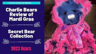 Charlie Bears Mardi Gras 2023 Review  Secret Collection  Close Up and Review [upl. by Wachtel]