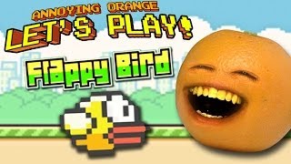 Annoying Orange Lets Play  Flappy Bird [upl. by Aletha]