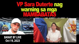 VP SARA DUTERTE nagwarning sa mga MAMBABATAS [upl. by Eidaj]