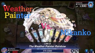 YuGiOh Master Duel Weather Painter Vs MikankoKaiju [upl. by Murtagh]