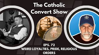 The Catholic Convert Show EP72 [upl. by Melisandra]