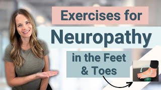 Exercises for Peripheral Neuropathy in the Feet and Legs [upl. by Ahsak]