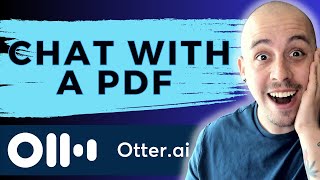 How to use otter ai to chat with a pdf [upl. by Rollie]