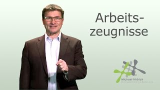 Der Wert von Arbeitszeugnissen I Business Coach Michael Fridrich [upl. by Delano]