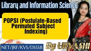 POPSI PostulateBased Permuted Subject Indexing [upl. by Ambrosius]