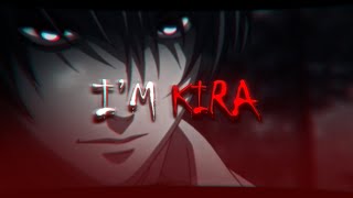 Im Kira  Death Note [upl. by Durrett250]