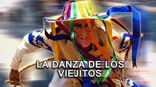 La Danza de los Viejitos Pátzcuaro [upl. by Morganstein]