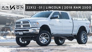 ARKON  Lincoln 22x12 51  2018 RAM 2500 [upl. by Alioz]