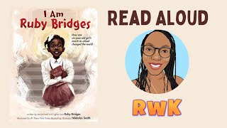 I Am Ruby Bridges Read Aloud Black American History For Kids Diverse Books [upl. by Anaicilef220]