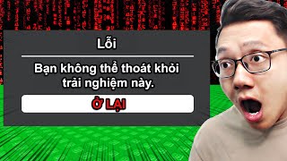 Roblox Nhưng Không Thể Thoát Game Cant Leave [upl. by Rosalie]