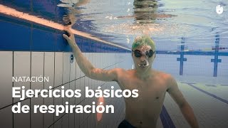 Respiración en natación ejercicios básicos  Miedo al agua [upl. by Ahsiekyt]