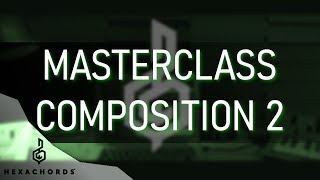 Orb Composer Masterclass Composition 2  Ear Training Control and Horizontal Development [upl. by Arenat448]