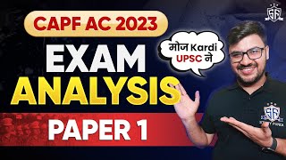 CAPF AC 2023  Paper 1 Analysis  Exam Level amp Weightage [upl. by Einuj684]