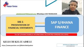 SAP S4HANA FINANCE amp IAS 1  PRESENTATION OF FINANCIAL STATEMENTS [upl. by Aisor]