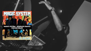 Magic System  Zouglou Dance VOLTiNE Remix [upl. by Lewert]