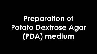 Preparation of Potato Dextrose Agar PDA Medium  UPM [upl. by Rehpitsirhc]