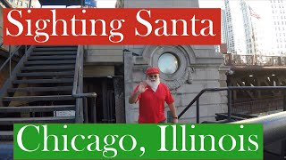 Sighting Santa in Downtown Chicago [upl. by Yelsnik]