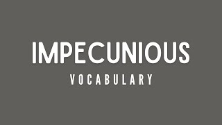 What is the meaning of Impecunious [upl. by Eitsyrk570]