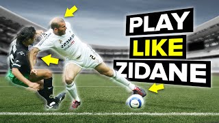 NEVER lose the ball  Learn Zidane skills [upl. by Annua585]