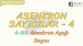 ASENKRON SAYICILAR  4  4 BİT ASENKRON AŞAĞI SAYICI [upl. by Notgnirrac]