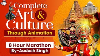 Complete Art amp Culture in 8 Hours Through Animation by Aadesh Singh StudyIQ  UPSC IAS [upl. by Eigger]