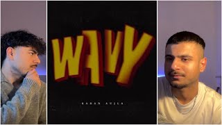 Reaction on WAVY BY Brown2Munde OFFICIAL VIDEO KARAN AUJLA karanaujla wavy punjabimusic [upl. by Nonnair]