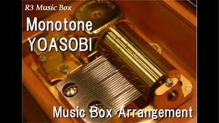 MonotoneYOASOBI Music Box Anime Film quotFureruquot Theme Song [upl. by Llerrad49]