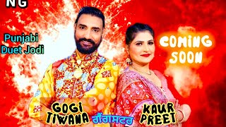 GANGSTAR Gogi tiwana kaur preetNG RecordsnewpunjabisongDJsong [upl. by Fleisher]