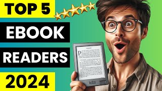 Top 5 Best Ebook Readers 2024  Best EReaders 2024 🤩 [upl. by Talbott337]