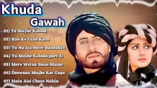 💕Khuda Gawah Movie All SongsAmitabh Bachchan amp Sridevi hindi old songs Jukebox💙 [upl. by Rehprotsirhc]