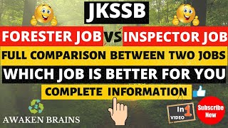 JKSSBFORESTER JOB VS INSPECTOR FPF JOBFORESTER 🆚 INSPECTORWHICH JOB IS BETTER FOR YOUDETAILS [upl. by Teague]