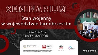 Seminarium Stan wojenny w województwie tarnobrzeskim” [upl. by Nnahs378]