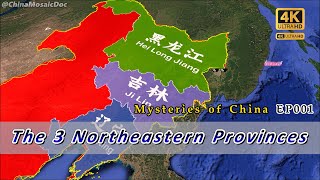 Mysteries of Chinas Provinces and Regions EP001 The Three Northeastern Provinces  China Travel [upl. by Navy]