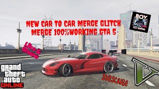 NEW  CAR TO CAR MERGE GLITCH  MERGE 100WORKING GTA 5 BENNYS F1S  ALL CONSOLES [upl. by Twyla]