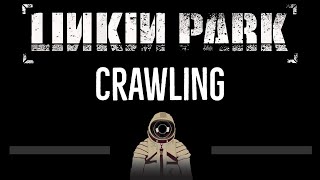 Linkin Park • Crawling CC 🎤 Karaoke Instrumental Lyrics [upl. by Natalia]