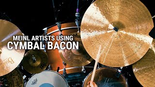 Meinl Cymbals Artists Using Cymbal Bacon [upl. by Amsirhc10]