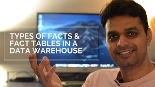 Types of Facts amp Fact Tables in Data Warehouse [upl. by Alika]