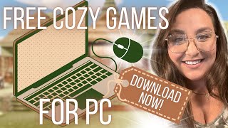 Best FREE PC Games 2024  Cozy Gaming  Relaxing Cosy Games to Play on PC [upl. by Ehc]