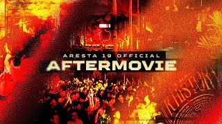 OFFICIAL AFTERMOVIE ARESTA 19 [upl. by Leyes]